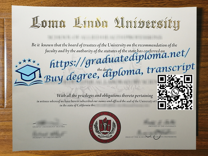 Loma Linda University degree